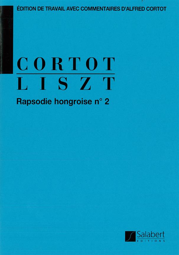 Rhapsodie hongroise n° 2 - Ed. A. Cortot - pour piano - pro klavír